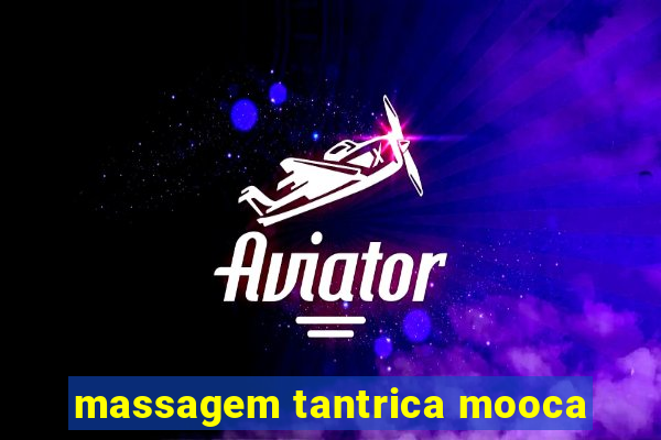 massagem tantrica mooca