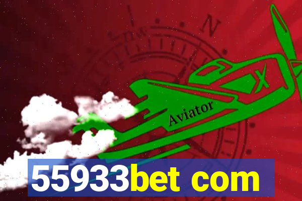 55933bet com