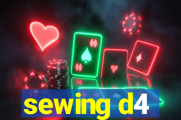 sewing d4