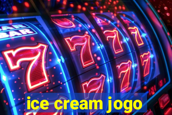 ice cream jogo