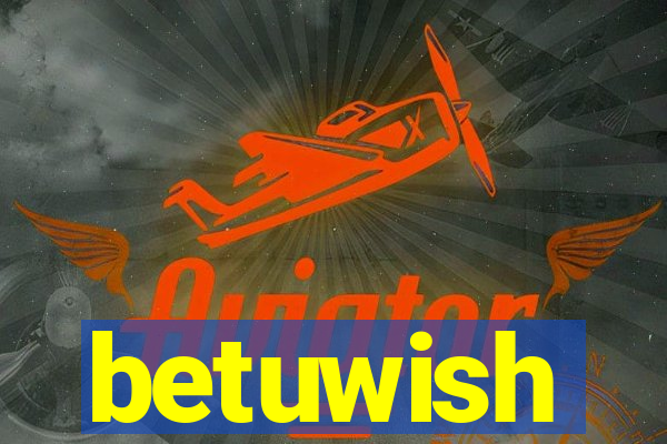 betuwish