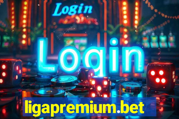 ligapremium.bet