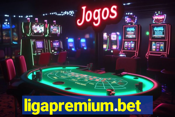 ligapremium.bet