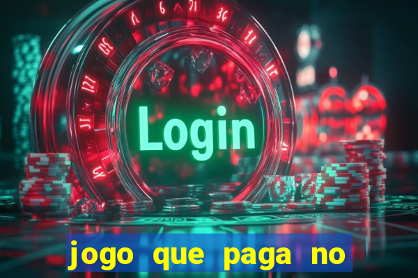 jogo que paga no pix sem depositar nada