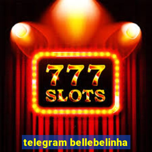 telegram bellebelinha