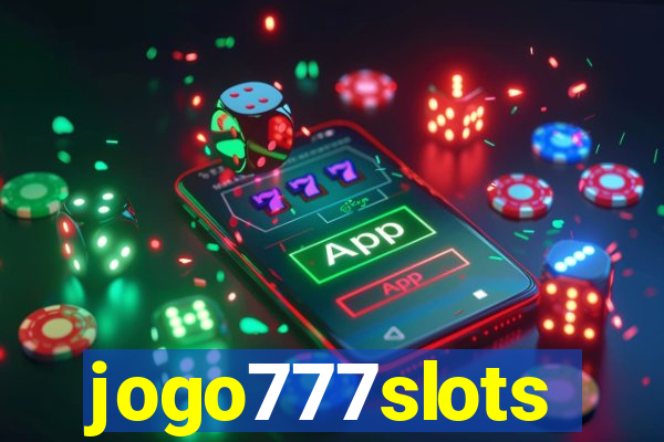 jogo777slots