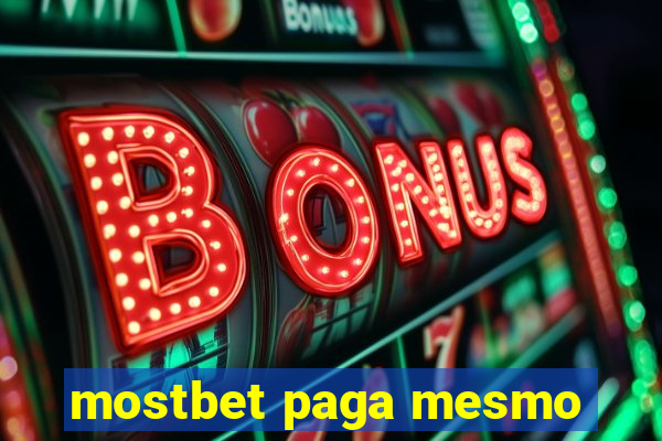 mostbet paga mesmo