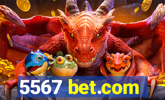 5567 bet.com