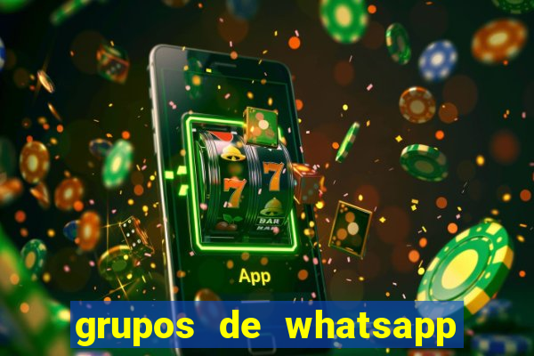 grupos de whatsapp de putaria