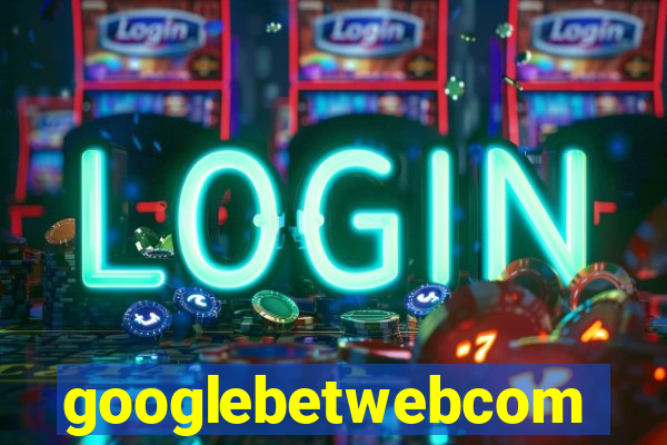 googlebetwebcom