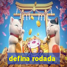 defina rodada