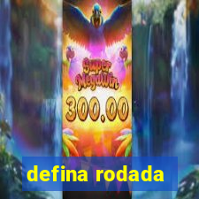 defina rodada