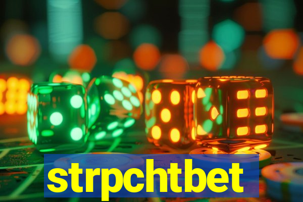 strpchtbet