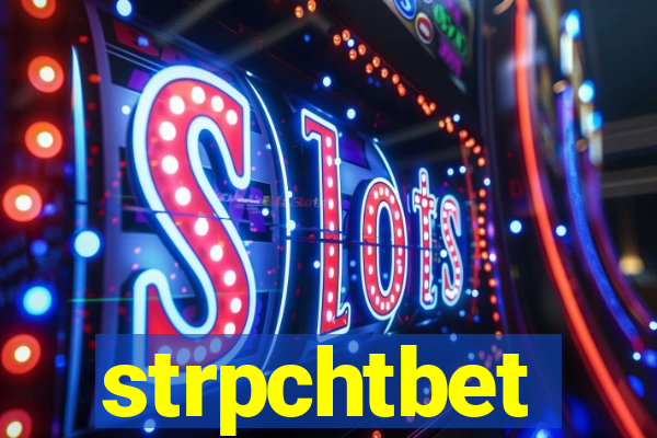 strpchtbet