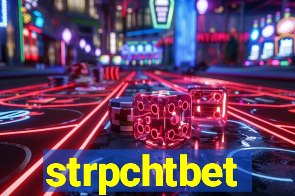 strpchtbet