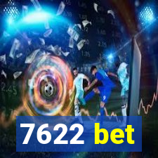 7622 bet