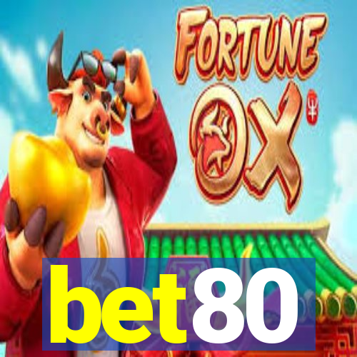 bet80