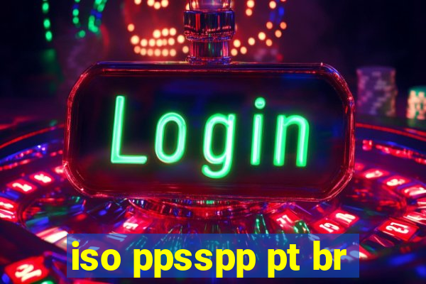 iso ppsspp pt br