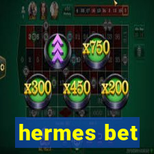 hermes bet