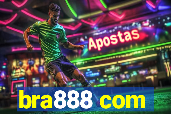 bra888 com