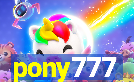 pony777