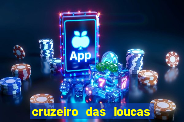 cruzeiro das loucas dublado torrent