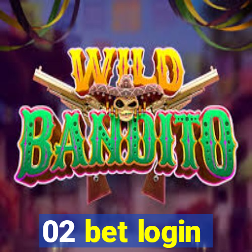 02 bet login