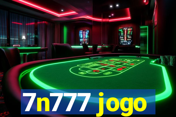 7n777 jogo