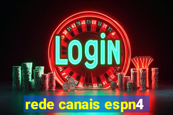 rede canais espn4