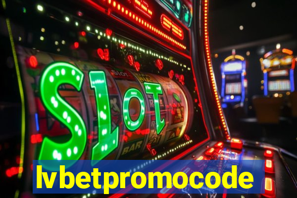 lvbetpromocode