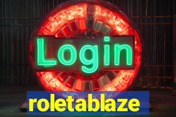 roletablaze