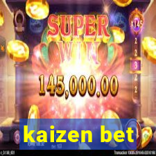 kaizen bet