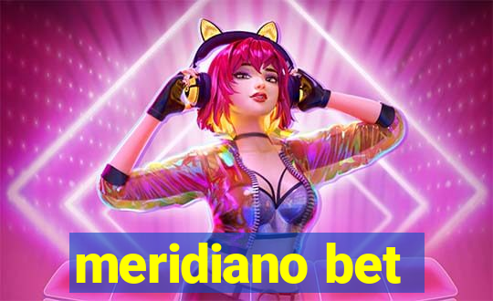 meridiano bet