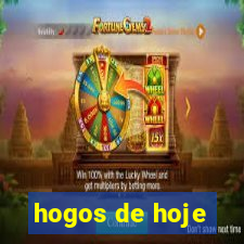 hogos de hoje