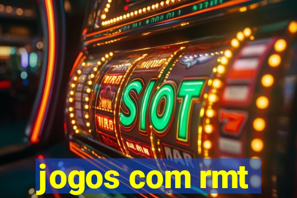 jogos com rmt