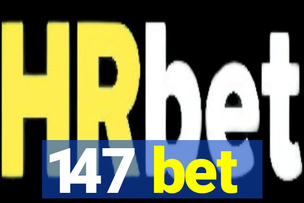 147 bet