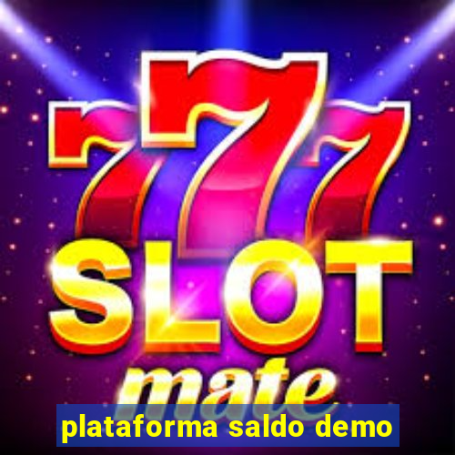 plataforma saldo demo