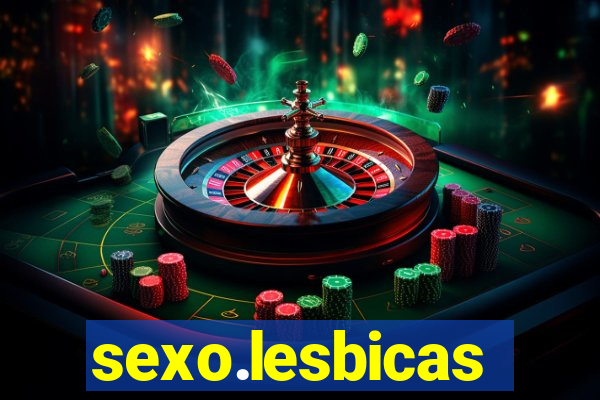 sexo.lesbicas