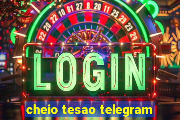 cheio tesao telegram