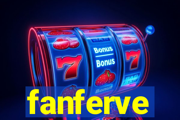 fanferve