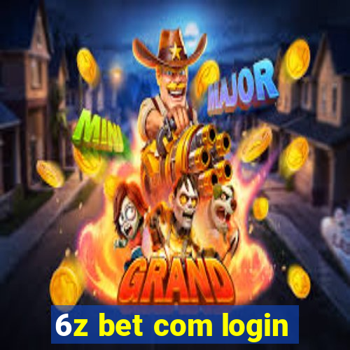 6z bet com login