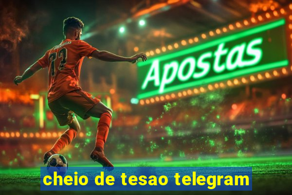 cheio de tesao telegram