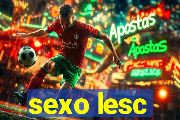 sexo lesc