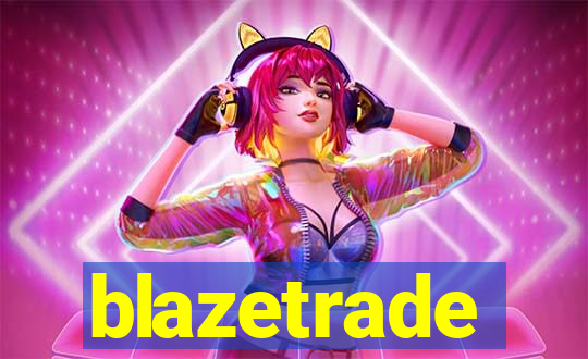 blazetrade