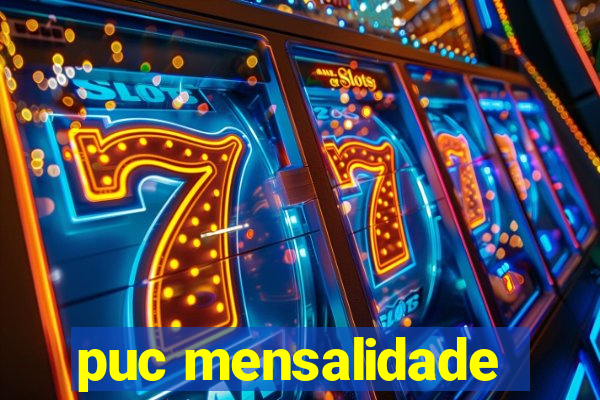 puc mensalidade