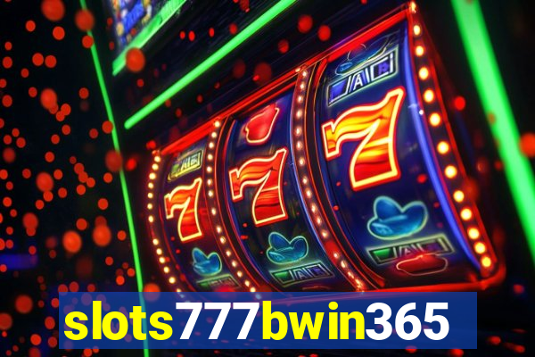 slots777bwin365