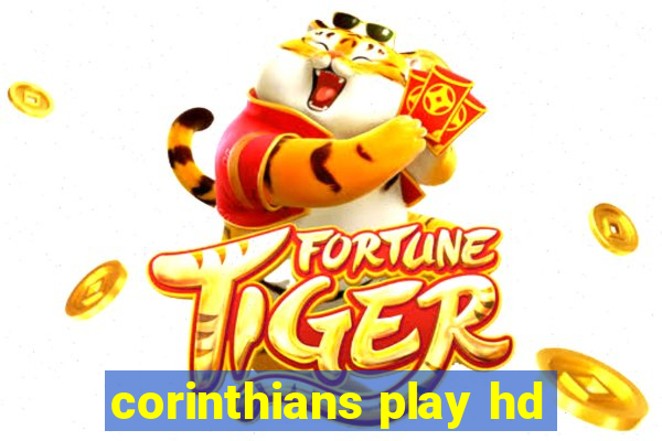 corinthians play hd