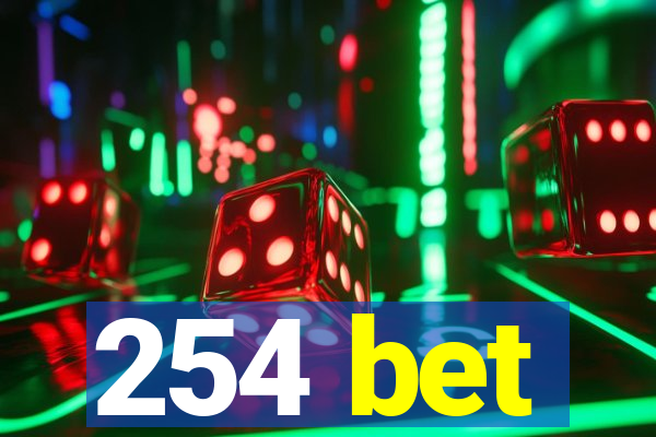 254 bet