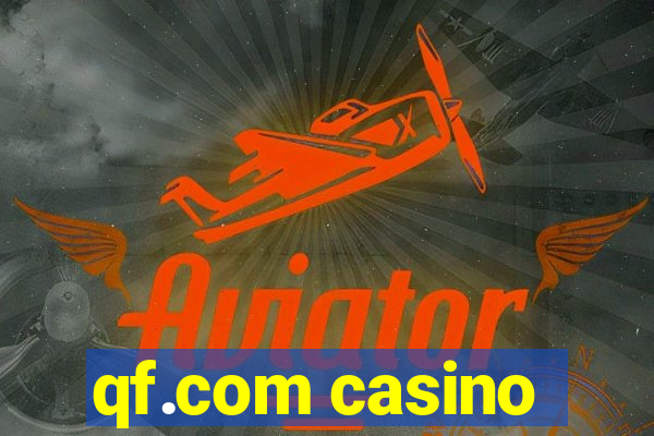 qf.com casino