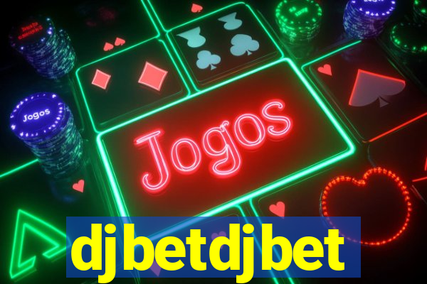 djbetdjbet